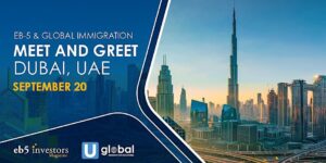 EB-5 Meet and Greet Dubai
