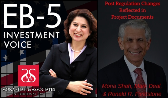 Post Regulation Changes Reflected in EB5 Project Documents with Ronald R. Fieldstone