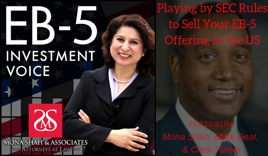 Playing by SEC Rules to Sell Your EB-5 Offering in the US with Clem Turner